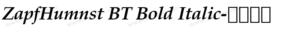 ZapfHumnst BT Bold Italic字体转换